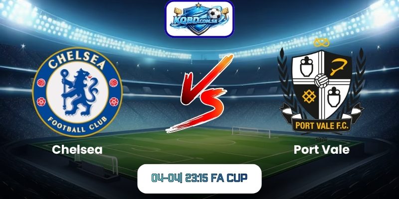 Chelsea vs Port Vale